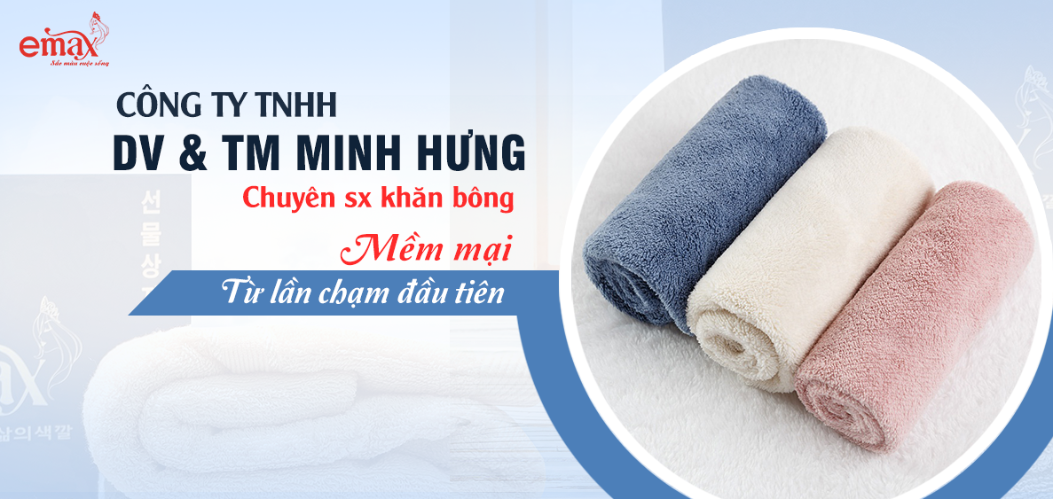 Khăn bông Emax - thương hiệu khăn số 1 Việt Nam